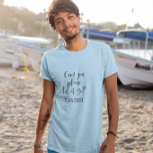 Kan je alsjeblieft het laten gaan Jezus Christus W T-shirt