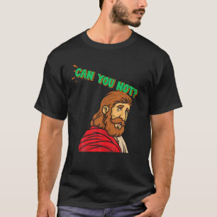 Kan je geen grappige nieuwigheid zijn? t-shirt