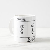"Kan je het dig?" -DigitCartoon.com Koffiemok (Voorkant links)