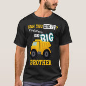 Kan je het dig maken dat ik een grote broederwedst t-shirt (Voorkant)