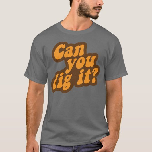 Kan je het dig maken? t-shirt (Voorkant)