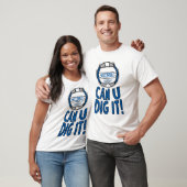 Kan je het volleyball Blue Silver dig? T-shirt (Unisex)