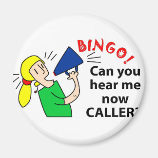Kan je me nu bingo beller horen? magneet