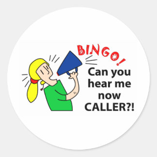 Kan je me nu bingo beller horen? ronde sticker