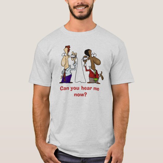 Kan je me nu horen? t-shirt (Voorkant)