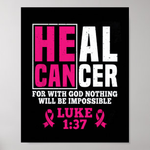 Kan kanker genezen, want met God zal niets worden Poster