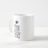 Kan koffie voor de realiteit beginnen koffiemok (Voorkant links)