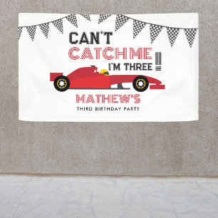 Kan me niet pakken, ik ben drie Rode raceauto verj Spandoek