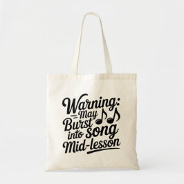 Kan Middenin de Les Ineens Gaan Zingen Grappige Mu Tote Bag