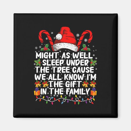 Kan net zo goed slapen onder de boom kerstcadeau magneet (Voorkant)