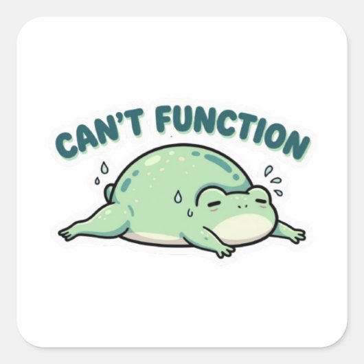Kan niet functioneren Kikkersticker Schattige uitg Vierkante Sticker (Voorkant)