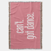 Kan niet. Ik heb Dans. Deken (Voorkant Verticaal)