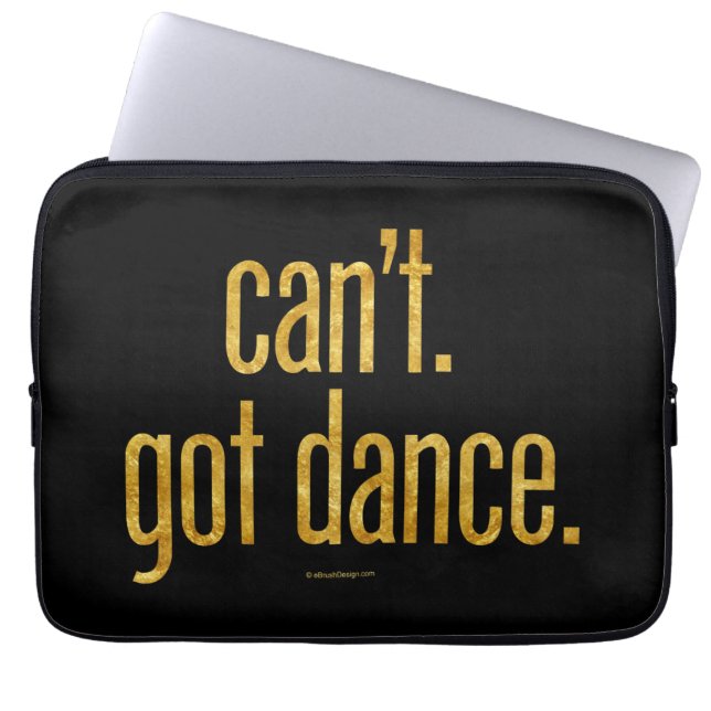 Kan niet. Ik heb Dans. Laptop Sleeve (Voorkant)