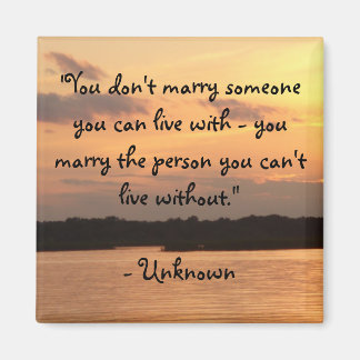 "...kan niet leven zonder" Magnet