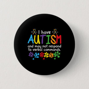 Kan niet reageren op Verbal Commands Kinder Autism Ronde Button 5,7 Cm