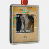 Kan niet veel langer omhoog houden metalen ornament (Rechts)