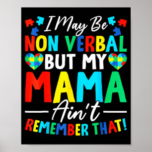 Kan Niet Verbaal Zijn Maar Mama Is Dat Niet Verget Poster