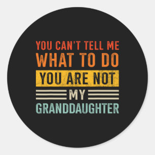 Kan niet vertellen wat niet kleindochter voor opa ronde sticker