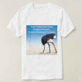 Kan niet volwassen vandaag T-shirt