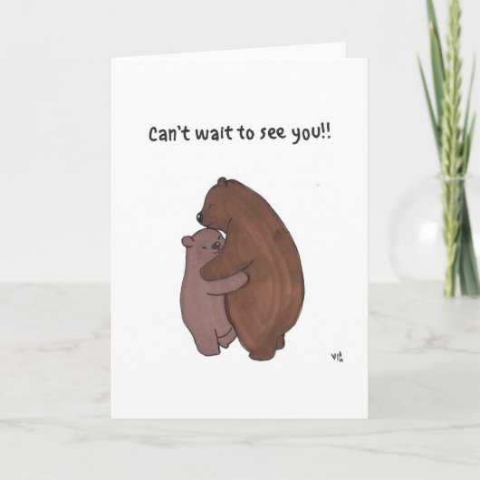 Kan niet wachten om je Kaart te zien (Voorkant)