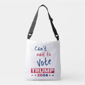 Kan niet wachten om te stemmen TRUMP 2024 Crossbody Tas (Voorkant)