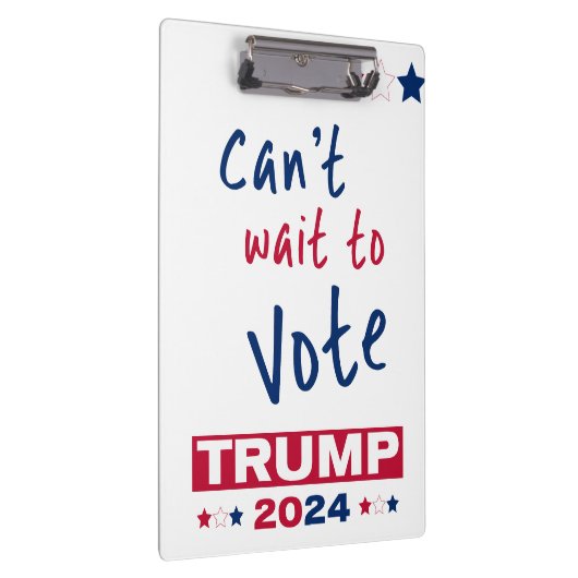 Kan niet wachten om te stemmen TRUMP 2024 Klembord (Rechts)