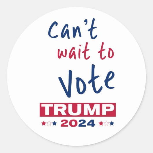 Kan niet wachten om te stemmen TRUMP 2024 Ronde Sticker (Voorkant)