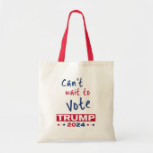 Kan niet wachten om te stemmen TRUMP 2024 Tote Bag (Voorkant)