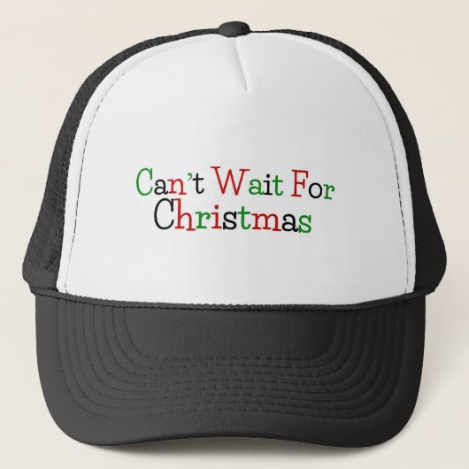 Kan niet wachten op Kerstmis Trucker Pet (Voorkant)