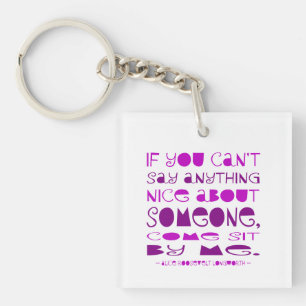 Kan Niks Aardigs Zeggen Kom Bij Me Zitten Paars Sleutelhanger
