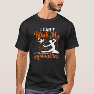 Kan ogen niet verbreken in gymnastiek gymnast spor t-shirt
