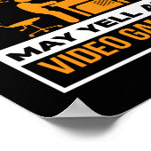 Kan op videogames schreeuwen poster (Hoek)