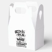 Kan oud zijn, maar wat was ik Gezegde Grappige ver Bedankdoosjes (Geopend)