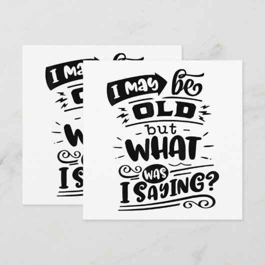 Kan oud zijn, maar wat was ik Gezegde Grappige ver Bedankkaart (Voorkant / Achterkant)