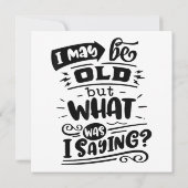 Kan oud zijn, maar wat was ik Gezegde Grappige ver Bedankkaart (Achterkant)