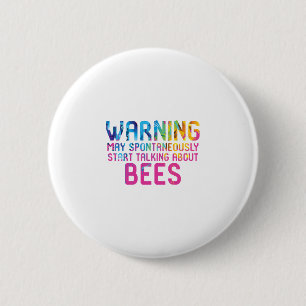 Kan spontaan beginnen met praten over bijen ronde button 5,7 cm
