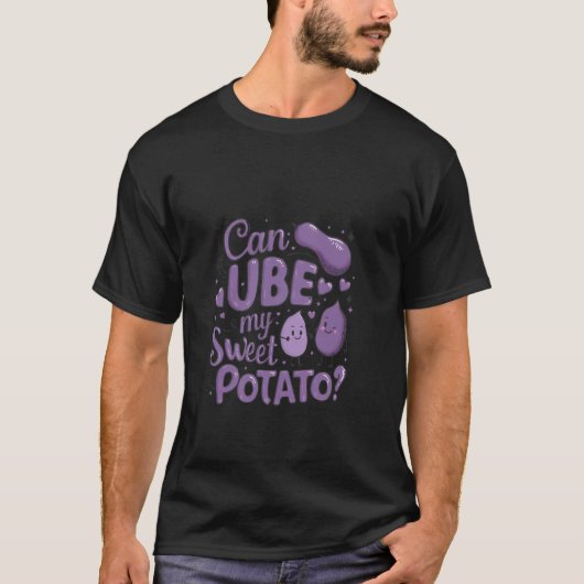Kan UBE mijn zoete aardappel speelse Ube grappige  T-shirt (Voorkant)
