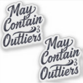 Kan Uitschieters Bevatten Vinyl Sticker (Voorkant)