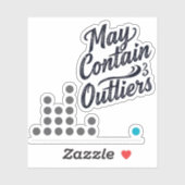 Kan Uitschieters Bevatten Vinyl Sticker (met Grafi (Vel)