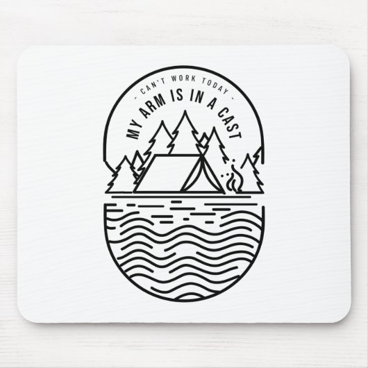 Kan vandaag niet werken mijn arm is in een giet muismat (Voorkant)