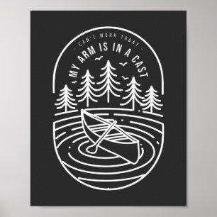 Kan vandaag niet werken mijn arm is in een giet poster