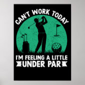 Kan vandaag niet werken, onder par poster (Voorkant)