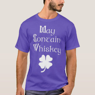 Kan whisky bevatten Grappige Ierse Saint Patricks T-shirt