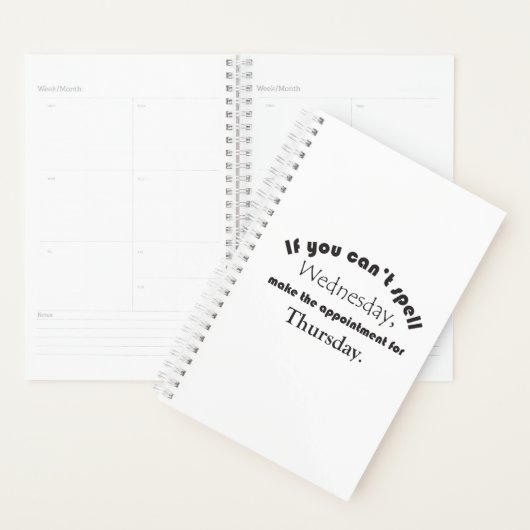Kan woensdag niet spellen donderdag Grappig Gezegd Planner (Display)