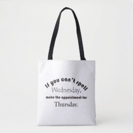Kan woensdag niet spellen Pivot Inspirerend Canvas Tote Bag