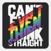 Kan zelfs niet denken dat een rechte LGBTQ-regenbo Vierkante Sticker (Voorkant)