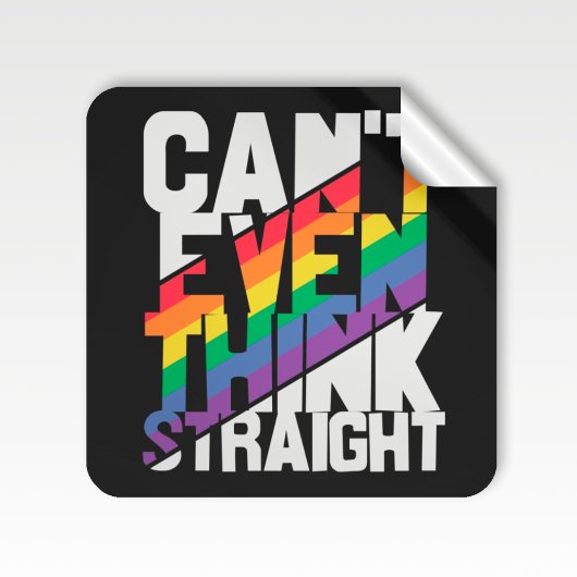 Kan zelfs niet denken dat een rechte LGBTQ-regenbo Vierkante Sticker