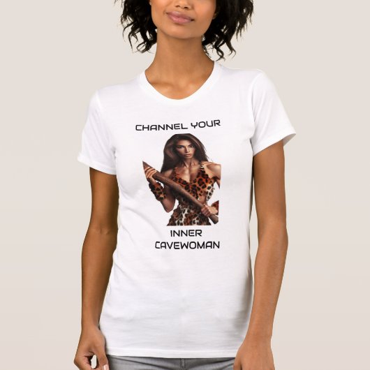 Kanaal uw Inner Cavewoman T-shirt (Voorkant)