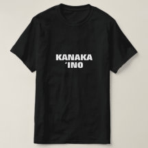 kanaka "ino-slechte persoon" in Hawaiian