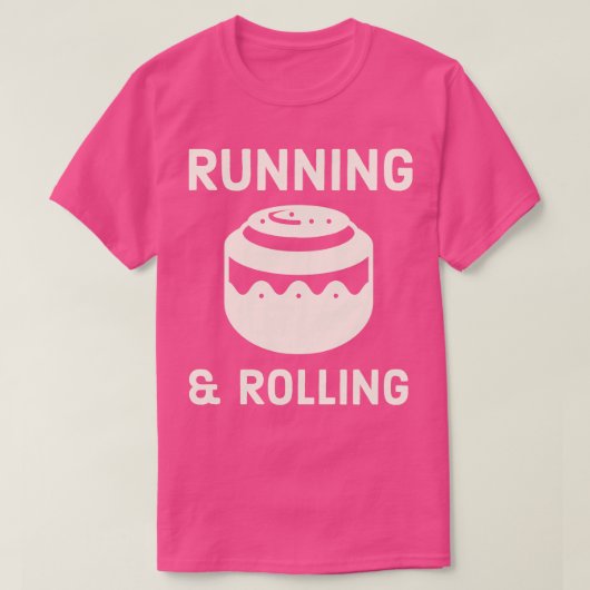 Kaneel Roll Hardlopen en Rolling Pastry Chef T-shirt (Design voorkant)